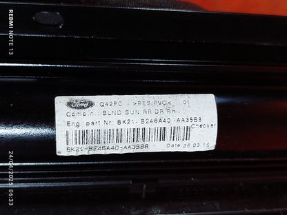 ✅2015 FORD TOURNEO CUSTOM RIGHT SIDE 2nd ROW REAR ROLLER SHADE BK21-B246A40-AA